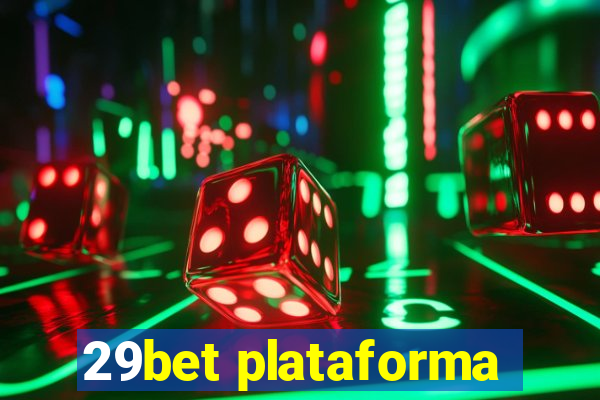 29bet plataforma